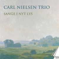 Nielsen, Carl: Sange i nyt lys